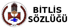 Bitlis Sözlüğü
